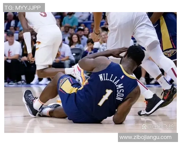 锡安再次受伤鹈鹕官方确认胖虎将接受右膝手术无缘本赛季比赛